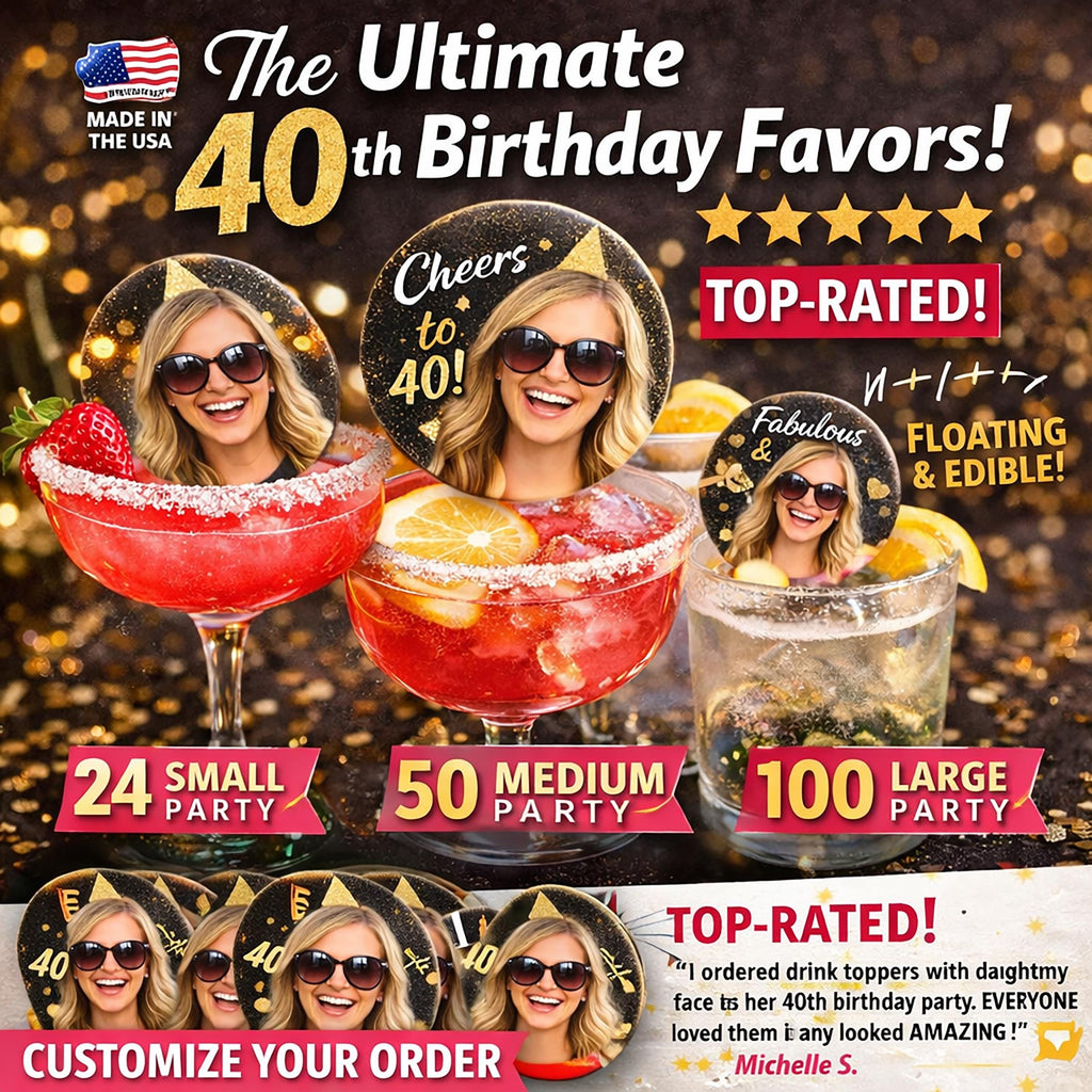 Custom Photo 40th Birthday Drink Toppers 2” Your photo on 2"drink topper in color!