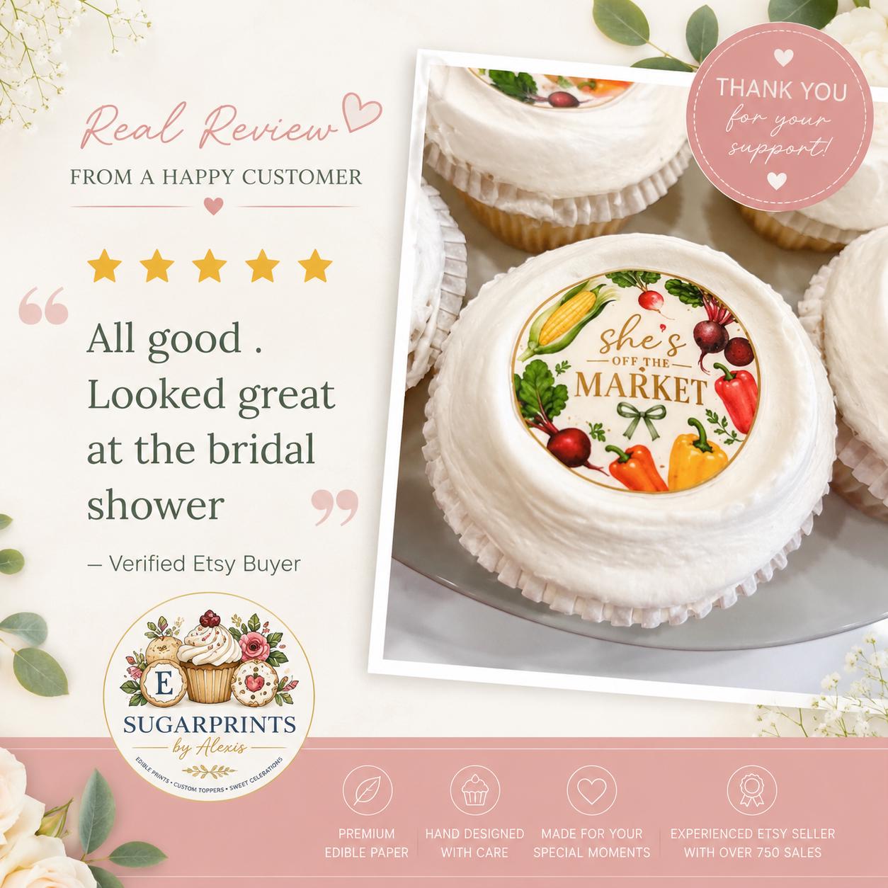 Set of 12 bridal shower cupcake toppers by SugarPrints featuring edible wafer paper with "She's Off The Market" design.